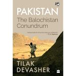 Pakistan: The Balochistan Conundrum