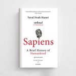 Sapiens: A Brief History of Humankind